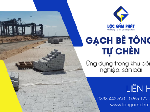 Vì sao gạch bê tông tự chèn được ưu tiên trong các khu công nghiệp và sân bãi? 