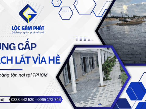 Lộc Gấm Phát - Cung cấp các loại gạch lát vỉa hè giao tận nơi tại TPHCM