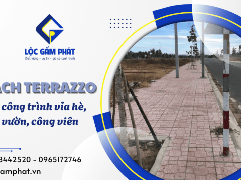 Gạch Terrazzo giá rẻ, chất lượng cao cho các công trình vỉa hè, sân, công viên