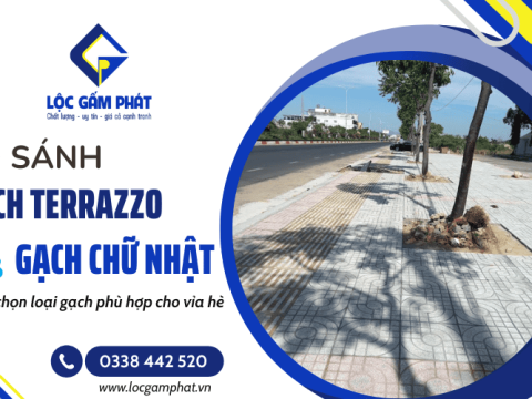 So sánh gạch vỉa hè chữ nhật và gạch terrazzo TPHCM, cách chọn loại phù hợp