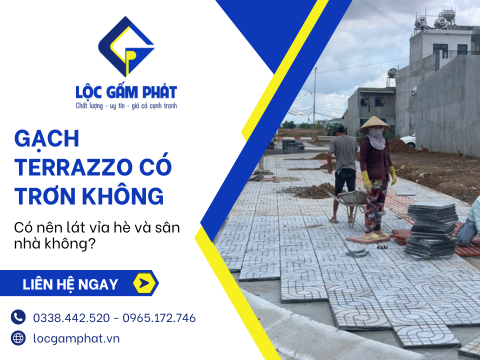 Gạch Terrazzo có trơn không? Có nên lát vỉa hè và sân nhà không?