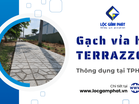 Tại sao gạch vỉa hè Terrazzo Lộc Gấm Phát lại bán nhiều tại TPHCM?