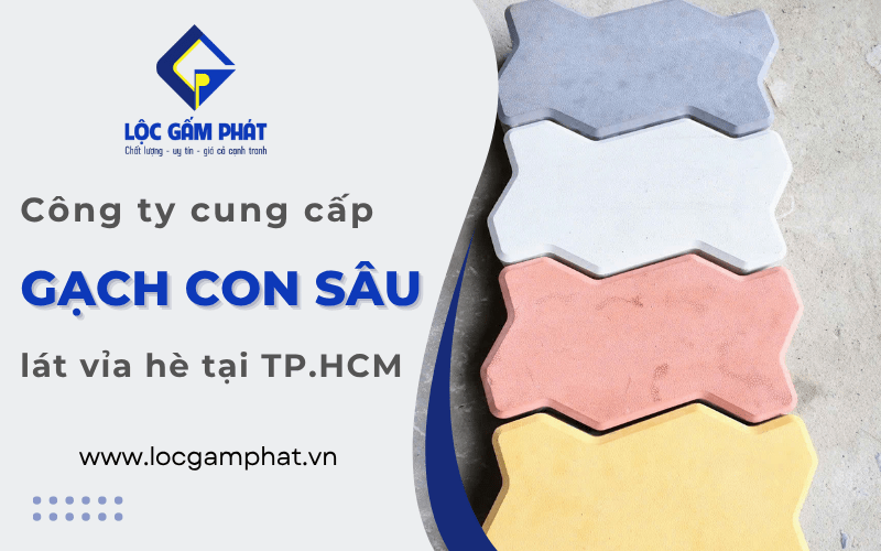 gạch con sâu lát vỉa hè tại tphcm
