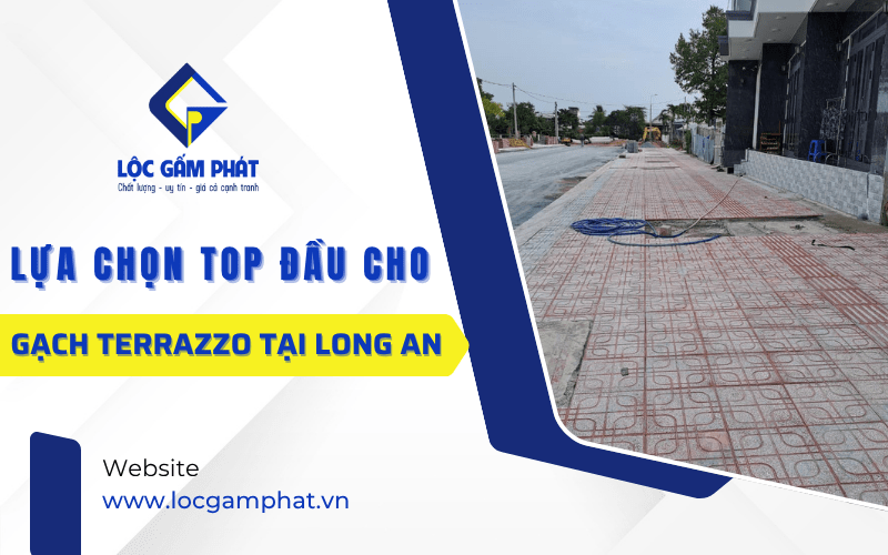 gạch Terrazzo Long An