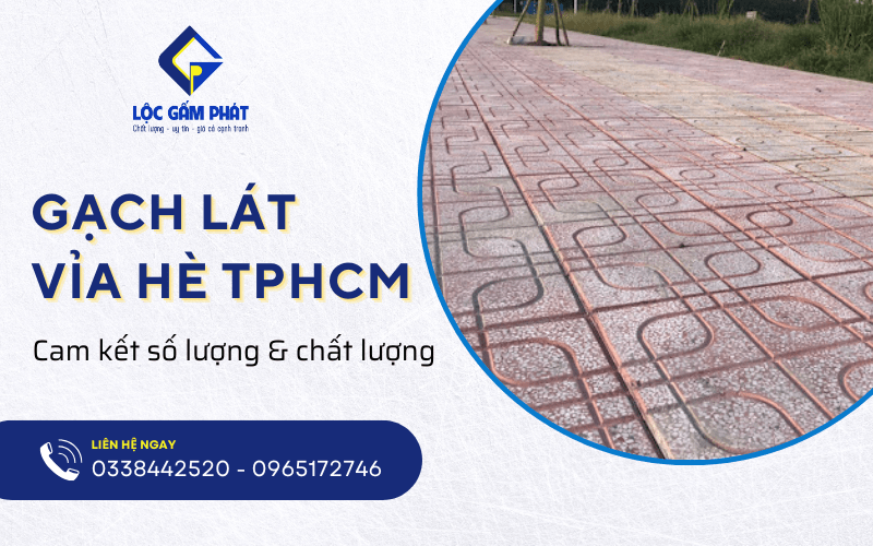 cung cấp gạch lát vỉa hè tphcm